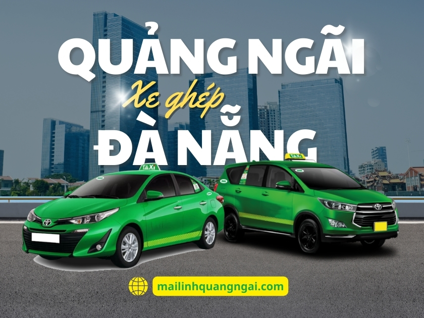 xe ghép Đà Nẵng Quảng Ngãi