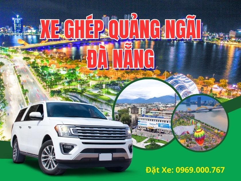 Xe ghép Quảng Ngãi đi Đà Nẵng